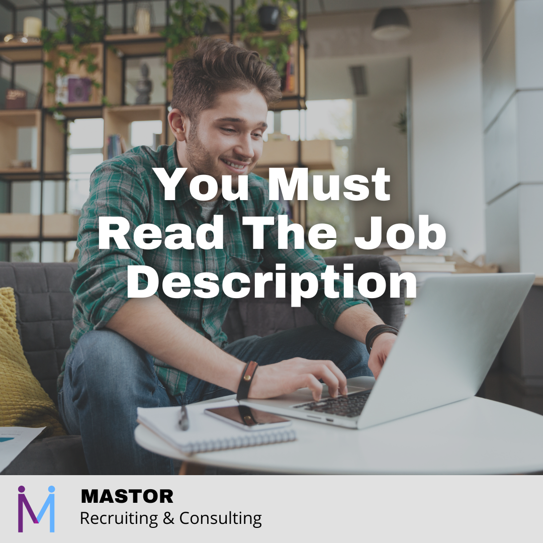 You Must Read The Job Description