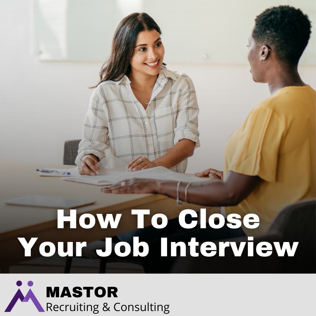 How To Close Your Job Interview