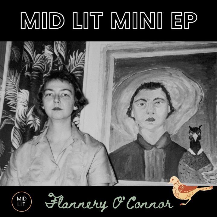 We're back with a mini-episode about our favorite problematic curmudgeon, the one and only, #FlanneryOConnor. If you find yourself cackling at the idea of an admittedly very annoying family murdered on the roadside, then she's your girl! (Are we wron