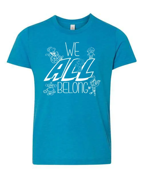 We All Belong Youth T-Shirt