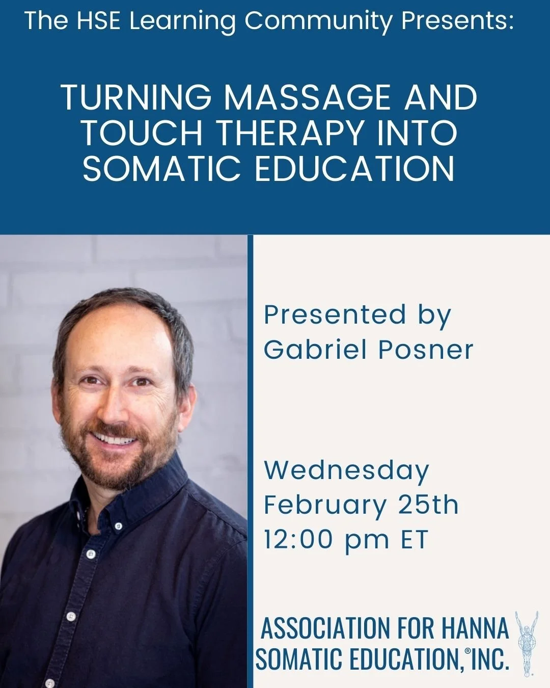 HSE Learning Community: Turning Massage and Touch Therapy into Somatic Education
