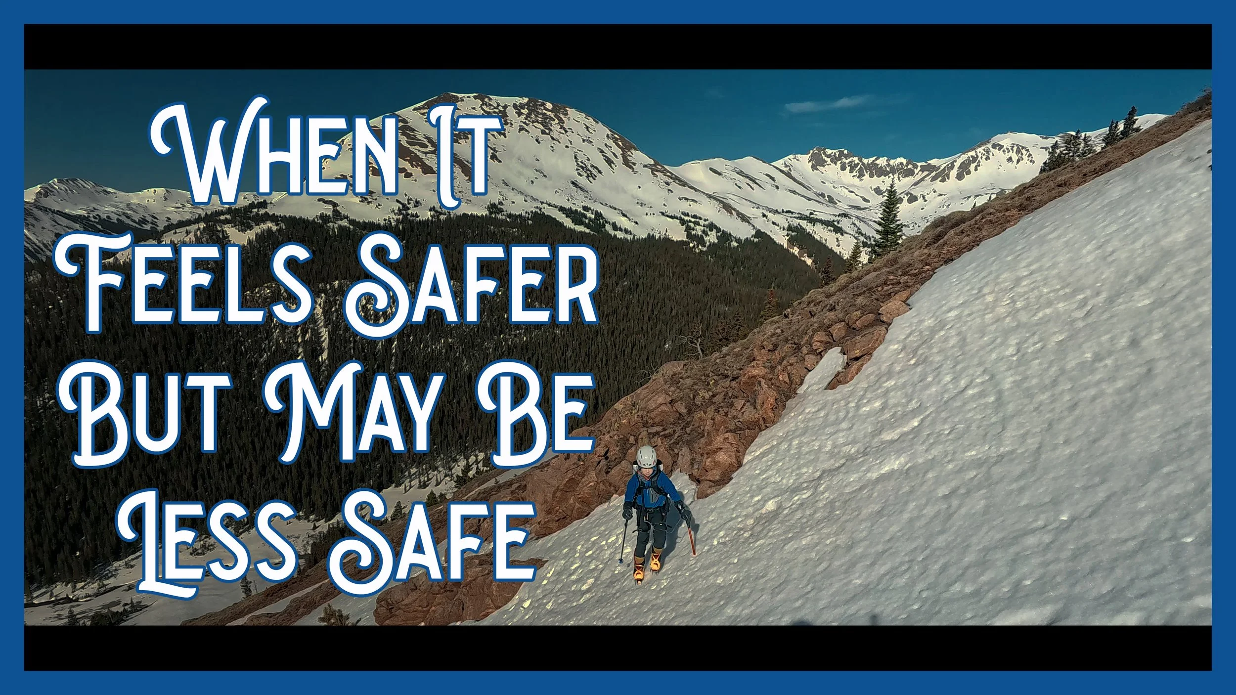 The Rope Team Mistake That Kills Climbers