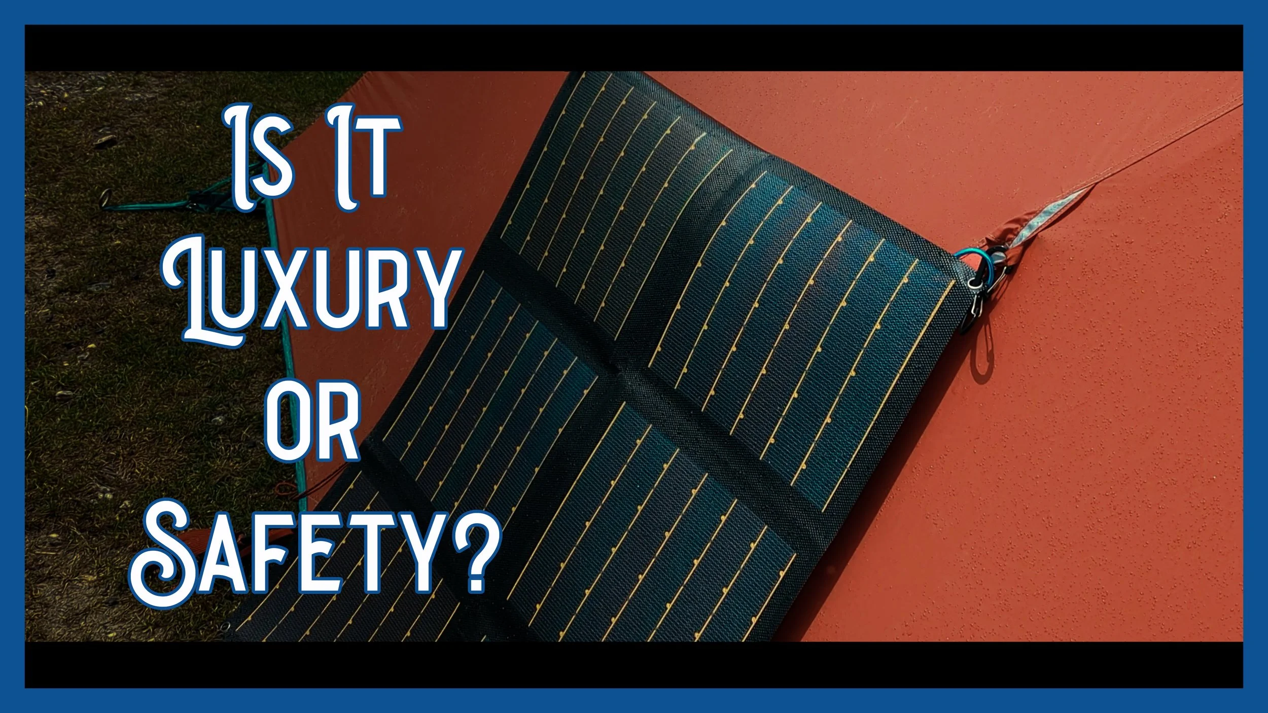 Why I Added This Solar Panel to My Safety Kit