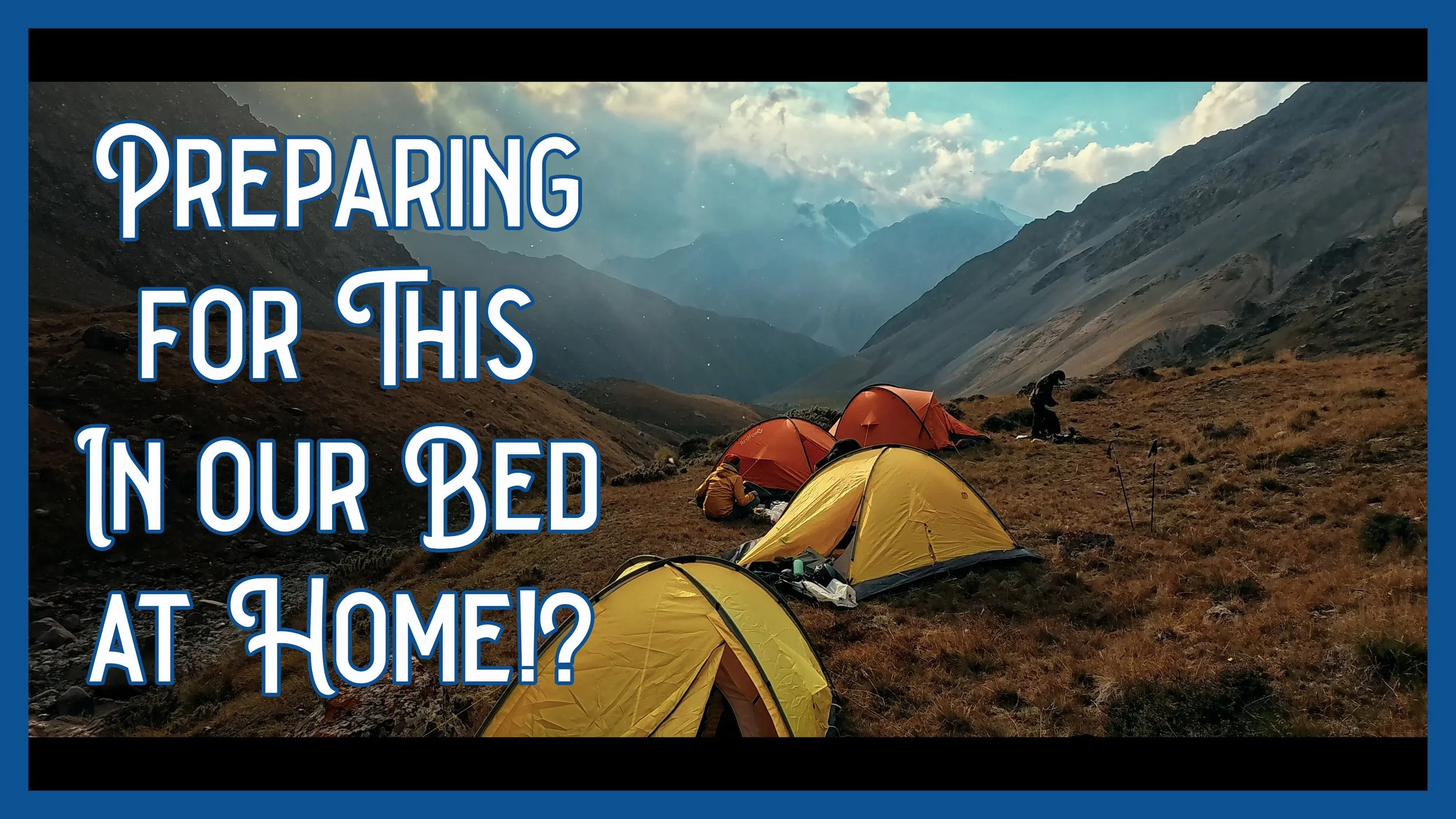 Can You Acclimatize at Home? Using a Hypoxic Tent for the Himalayas