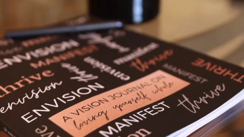 Envision Journal - A Vision Journal on Loving Yourself Whole