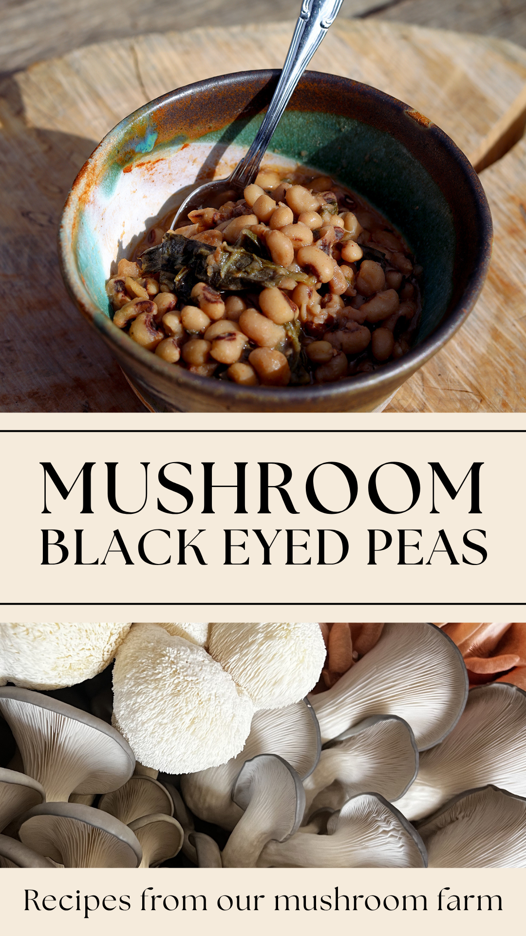 Mushroom Black Eyed Peas Recipe