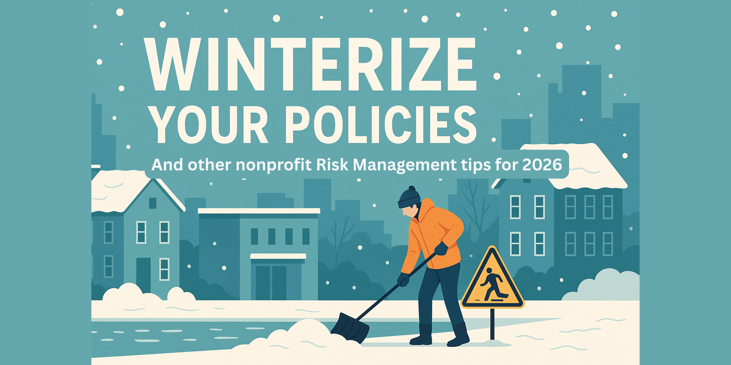 Three Risk Management Priorities Nonprofits Should Tackle in 2026