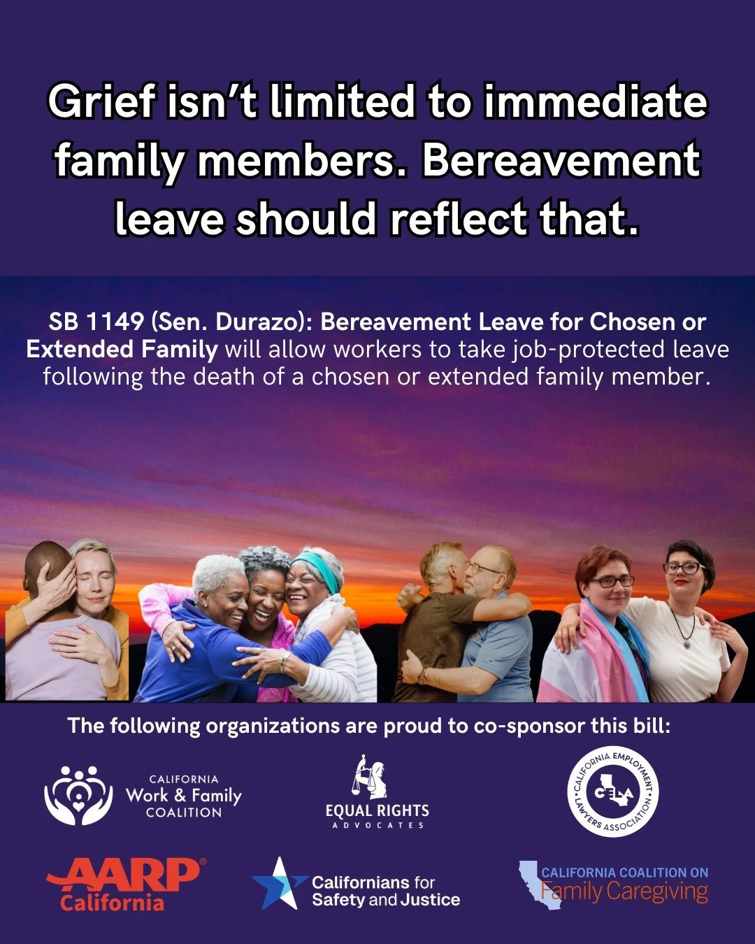 California caregiving laws recognize chosen and extended family relationships. It&rsquo;s time for bereavement leave to do the same. SB 1149, introduced today by @senatormed would allow workers to take bereavement leave to grieve for a chosen or exte
