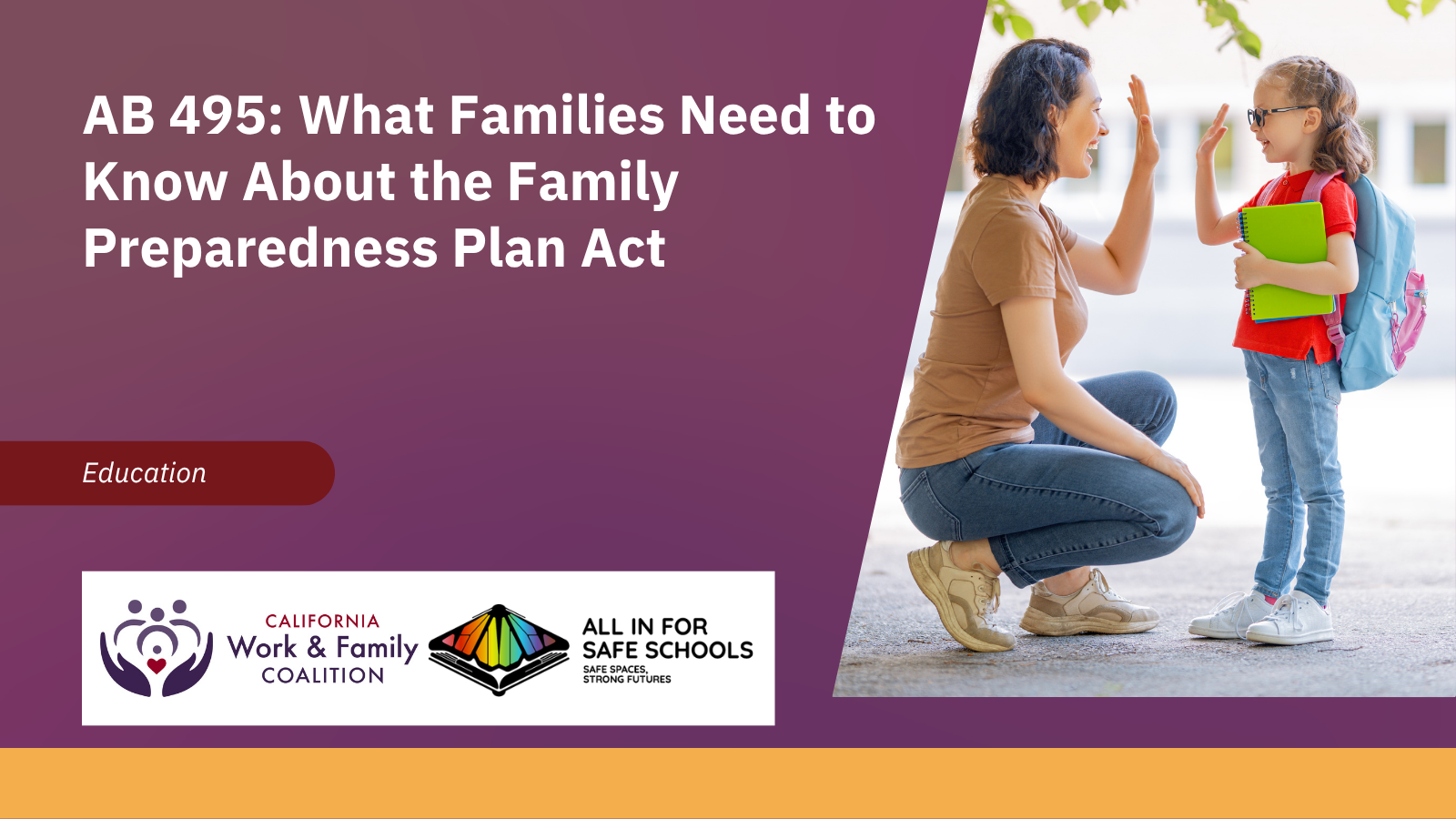 AB 495: What Families Need to Know About the Family Preparedness Plan Act