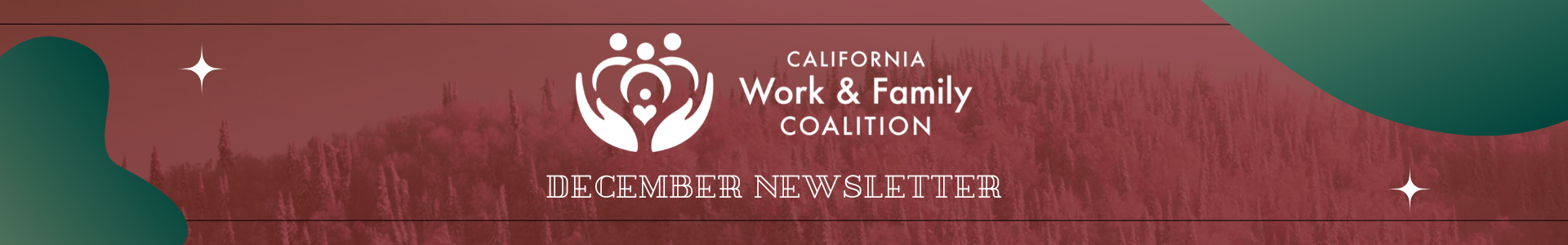 December 2025 Newsletter — California Work & Family Coalition