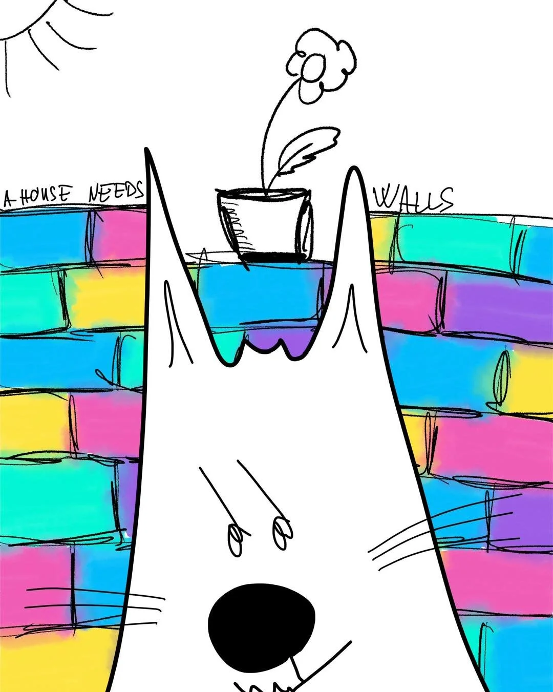 &lsquo;boundaries are good&rsquo; 
message: A HOUSE NEEDS WALLS

#365doodlesbysimoniddol #emotionalsupportanimal #cat #boundaries #walls