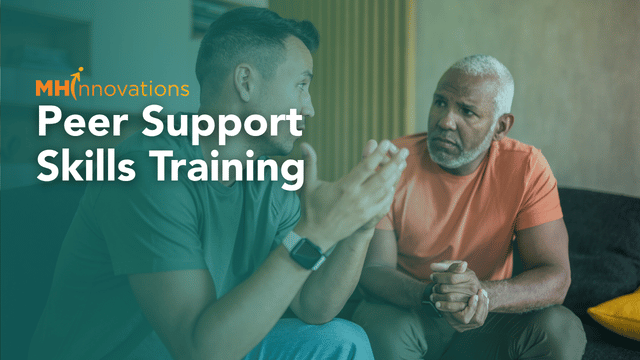Peer Support Skills Training 