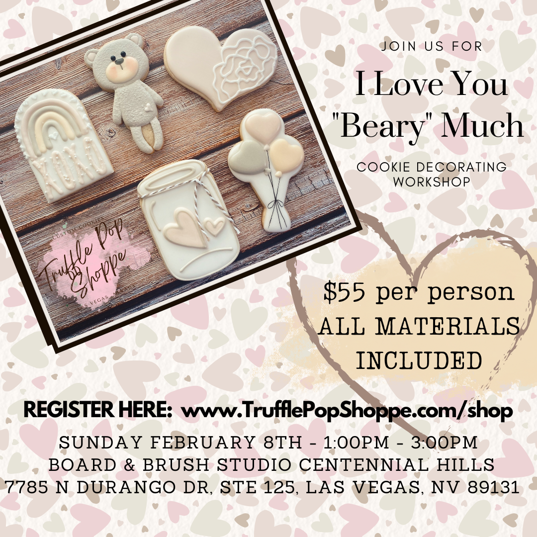 I Love You "Beary" Much - Cookie Decorating Workshop (BOARD & BRUSH CENTENNIAL HILLS)