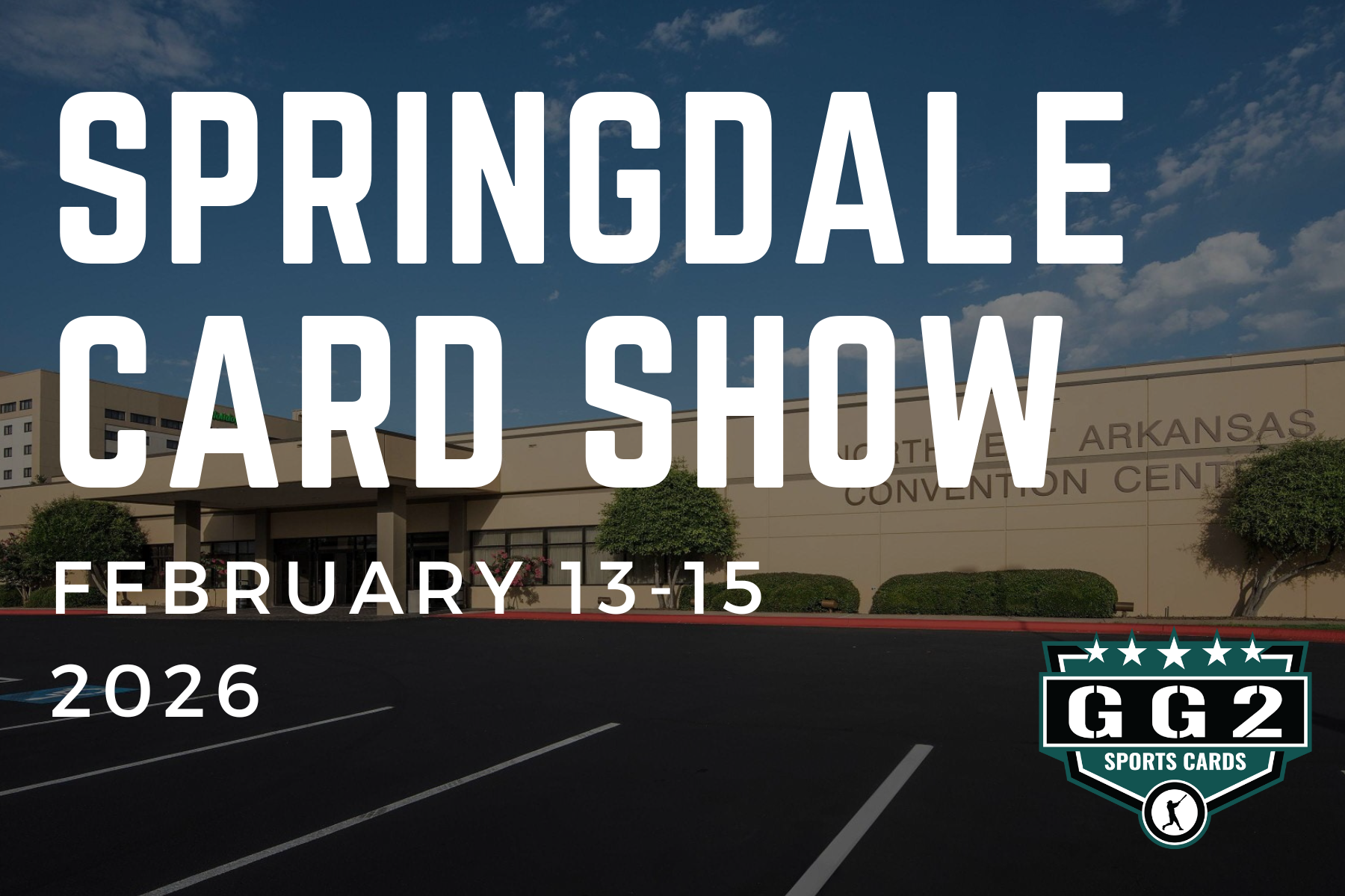 GG2 Springdale Sports Cards Show