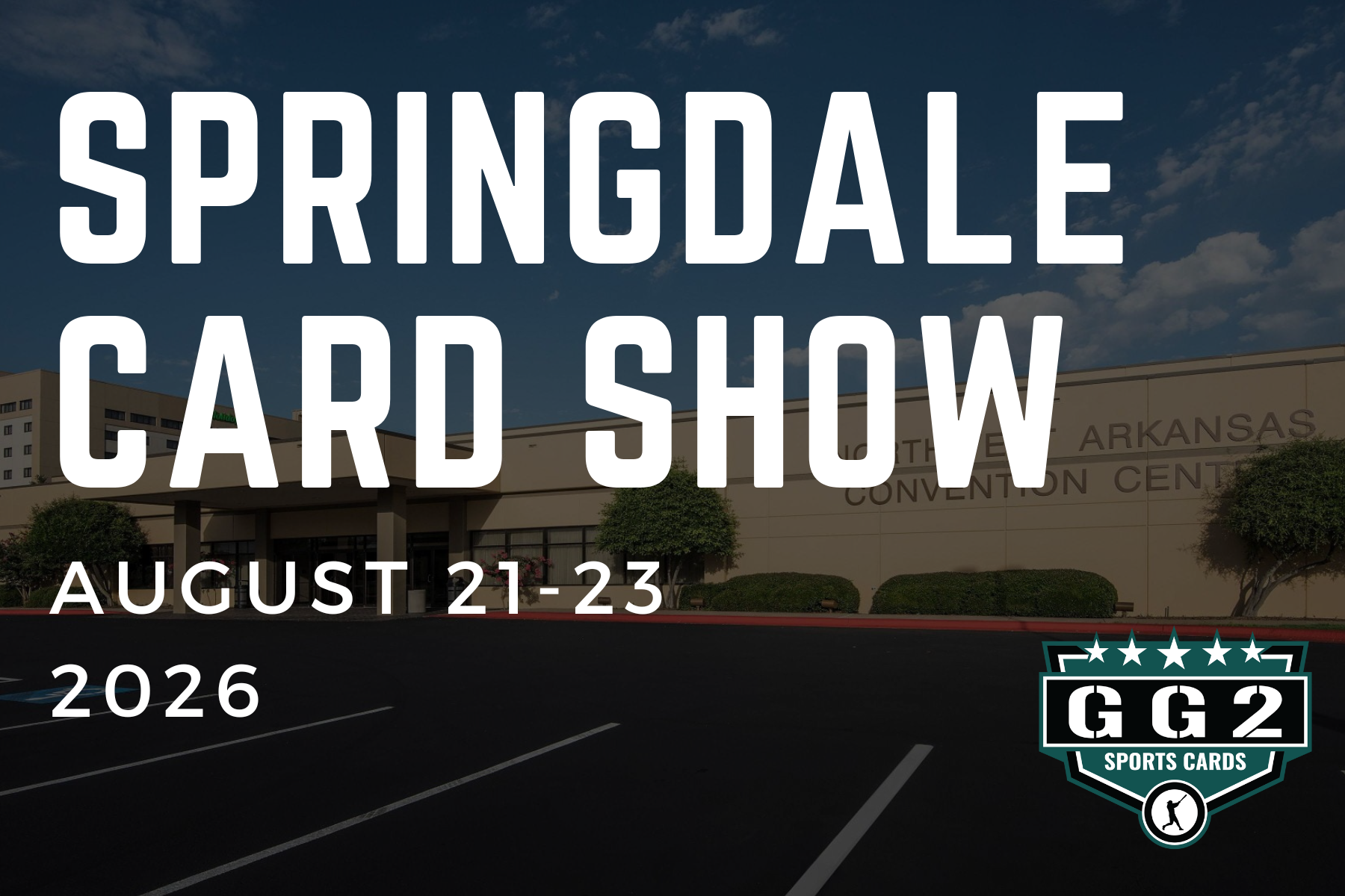 GG2 Springdale Sports Cards Show