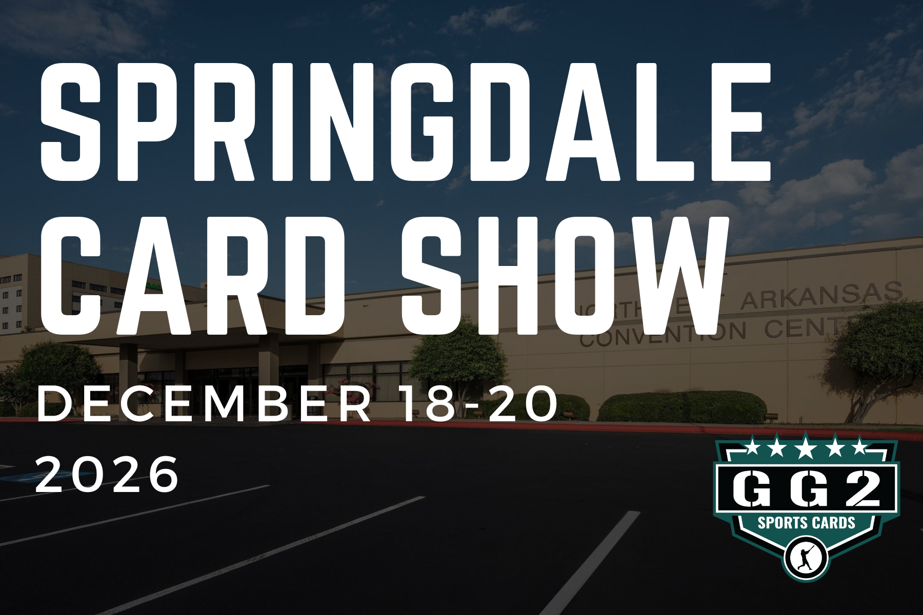 GG2 Springdale Sports Cards Show