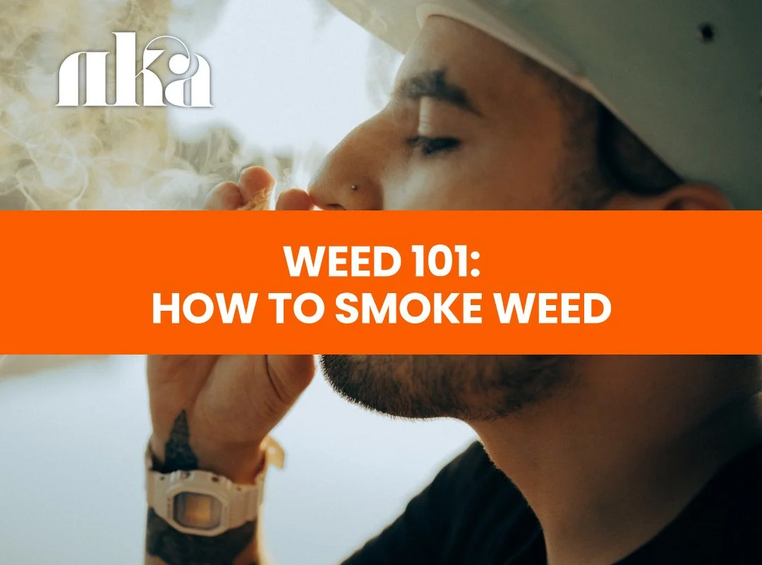 Weed 101: How to Smoke Weed
