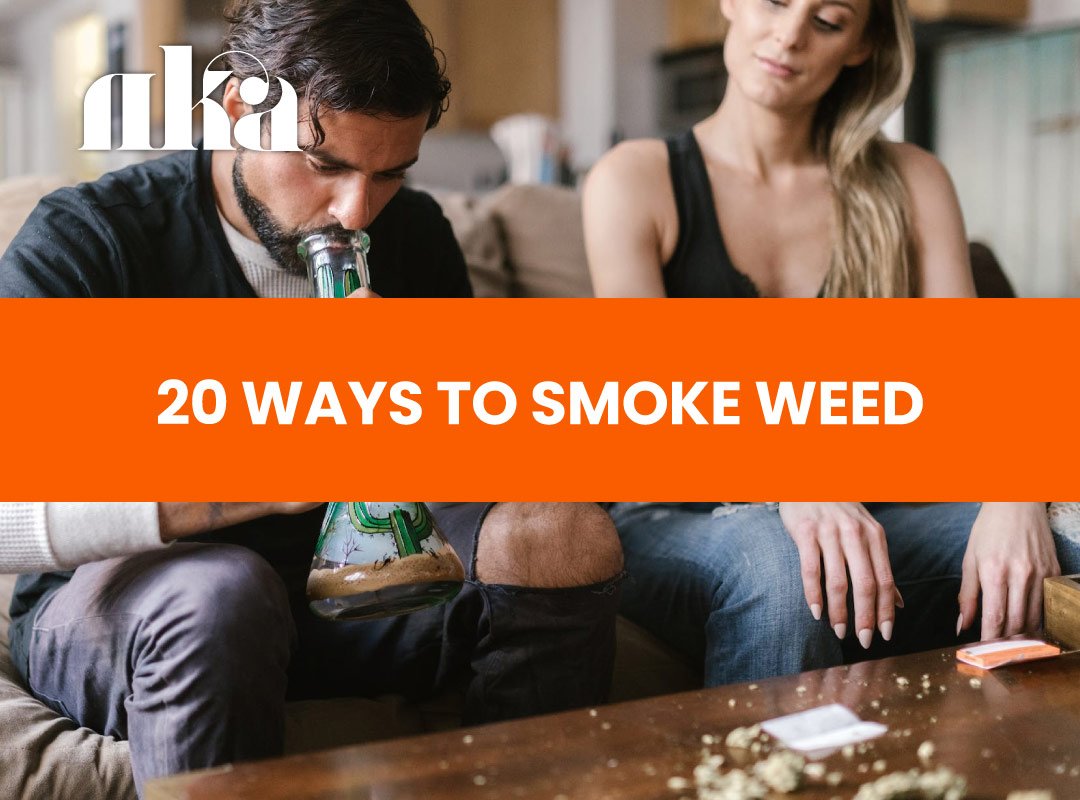 20 Ways to Smoke Weed
