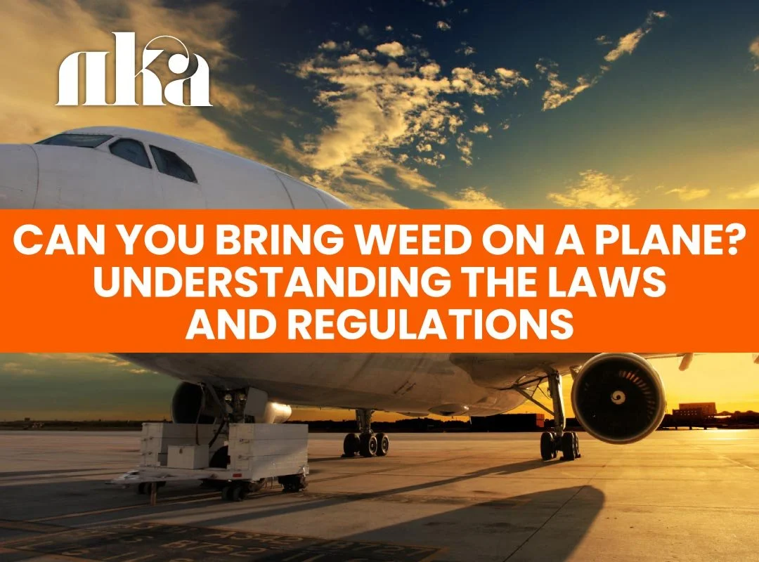 Can You Bring Weed on a Plane? Understanding the Laws and Regulations