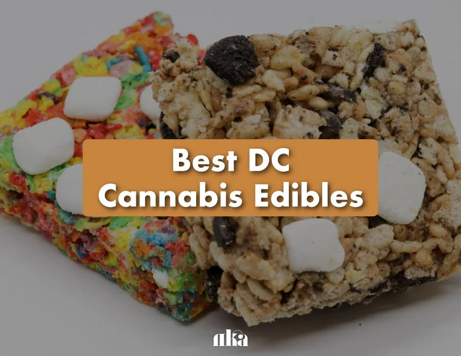 Official DC Edibles Guide: Where to Find Edibles in DC