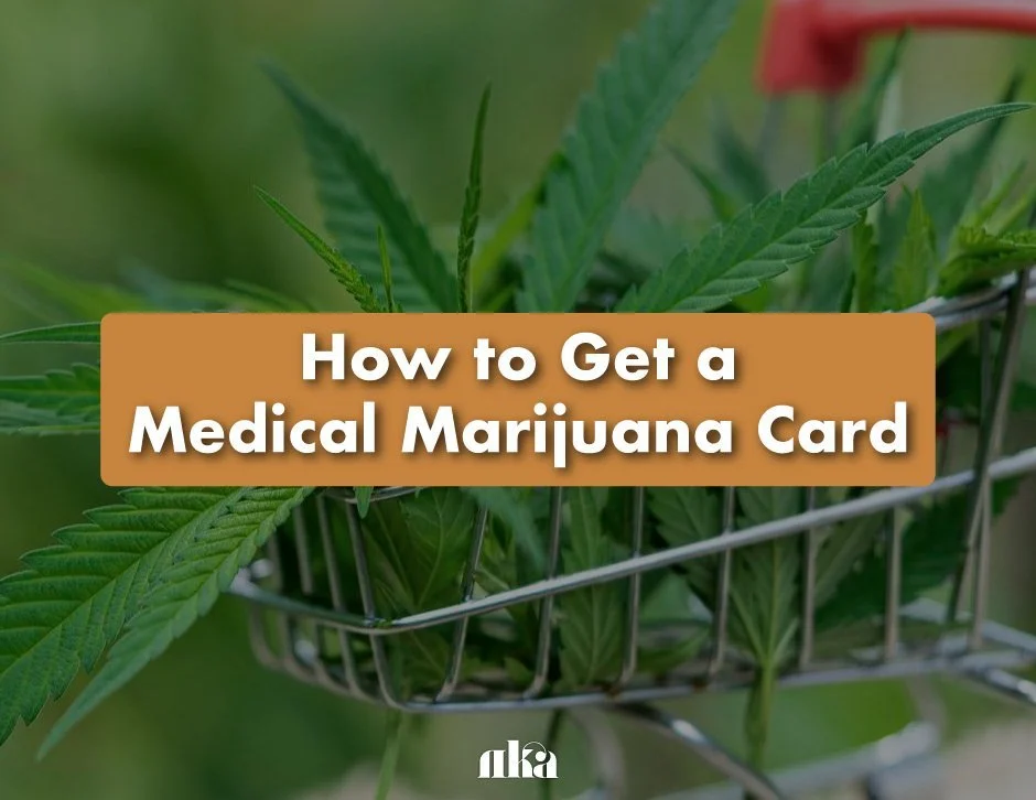 How to Get a Medical Marijuana Card: A Step-by-Step Guide