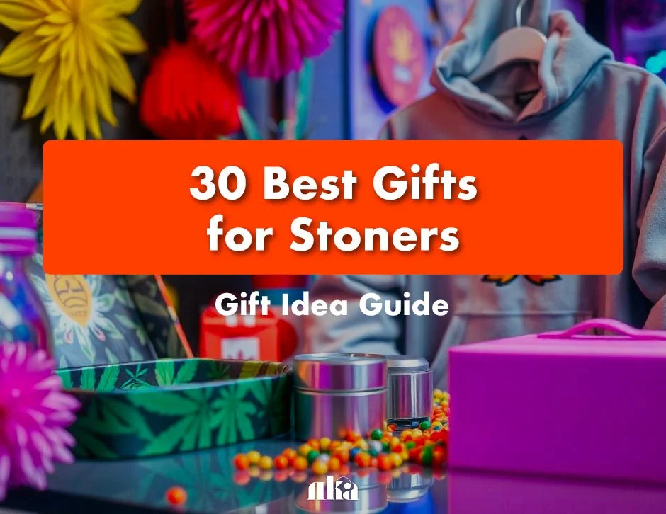 30 Best Gifts For Stoners: Gift Idea Guide