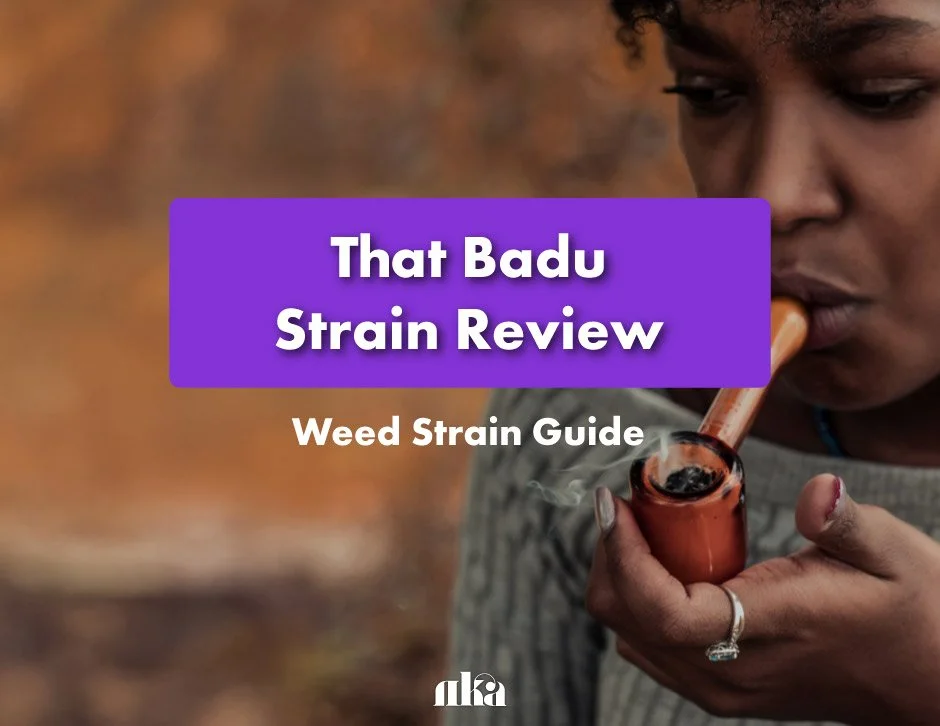 That Badu Strain Review: Weed Strain Guide