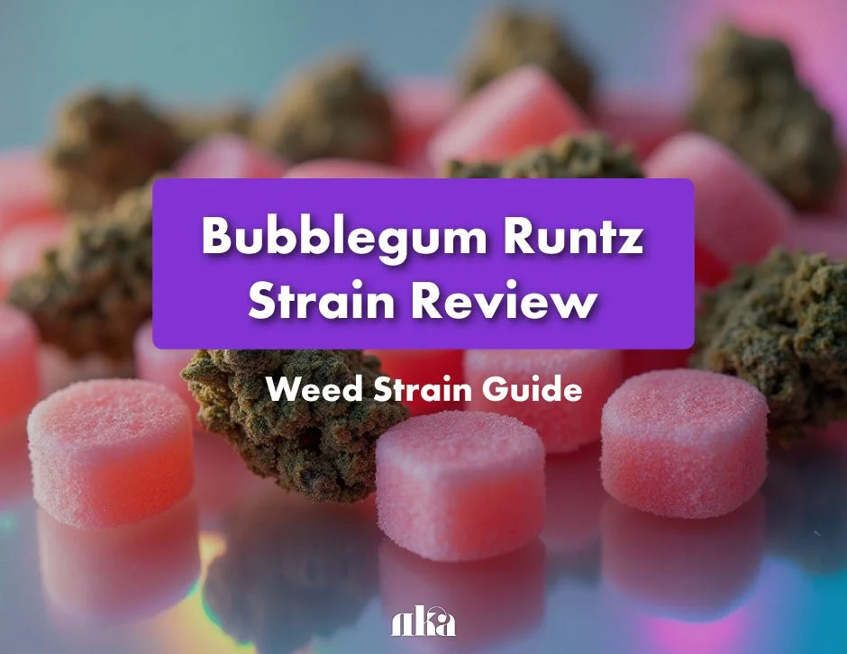 Bubblegum Runtz Strain Review: Weed Strain Guide