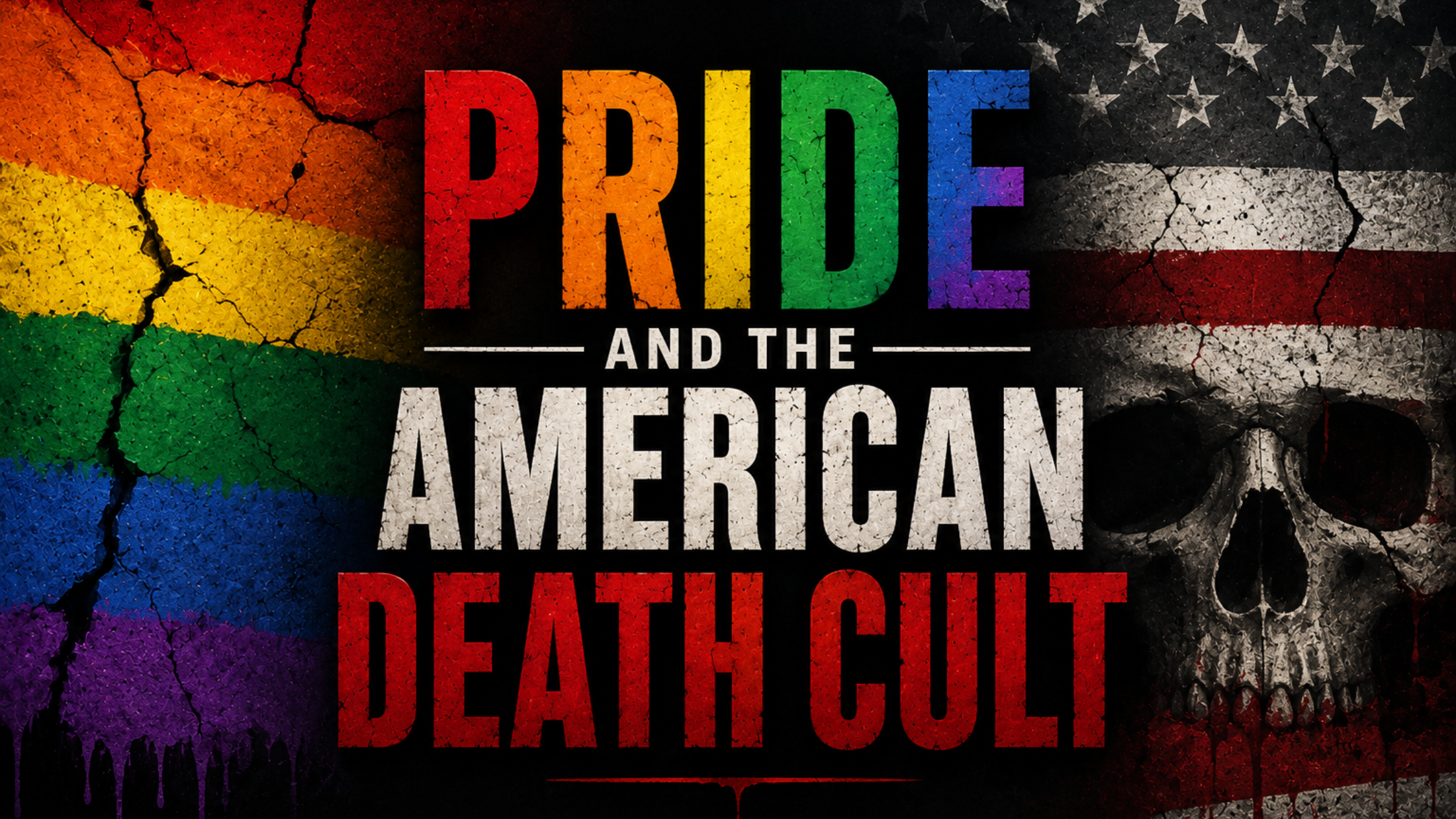 PRIDE And The American Death Cult