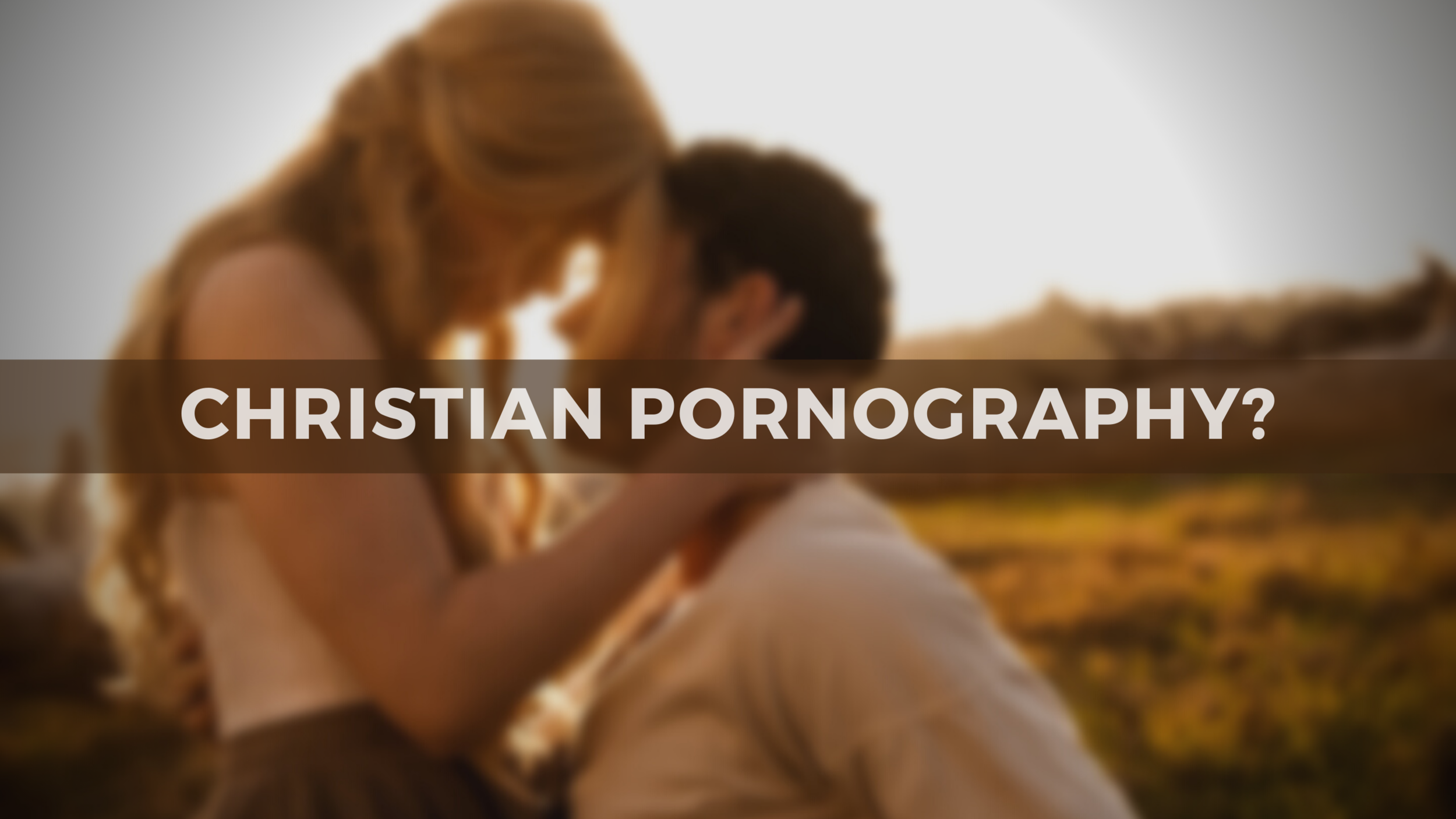 Christian Pornography — The Shepherds Church image