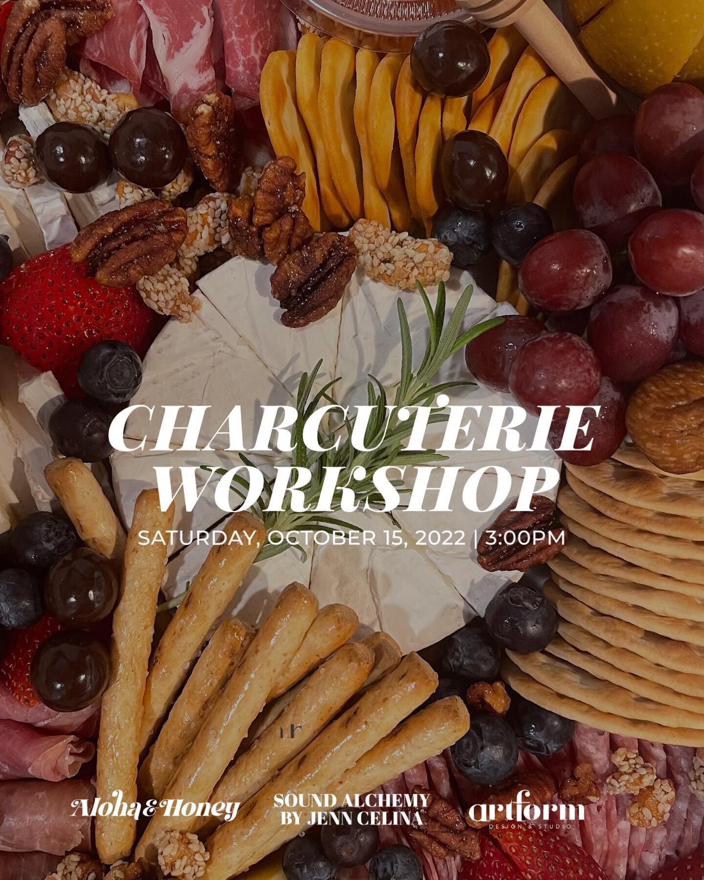 Gather up your besties, we&rsquo;re having a charcuterie workshop! 

@alohaandhoney x Sound Alchemy by @jenncelina first exclusive collaboration located at our friend&rsquo;s over at the @artformdesignstudio 

Link in bio for all the details.

Space 