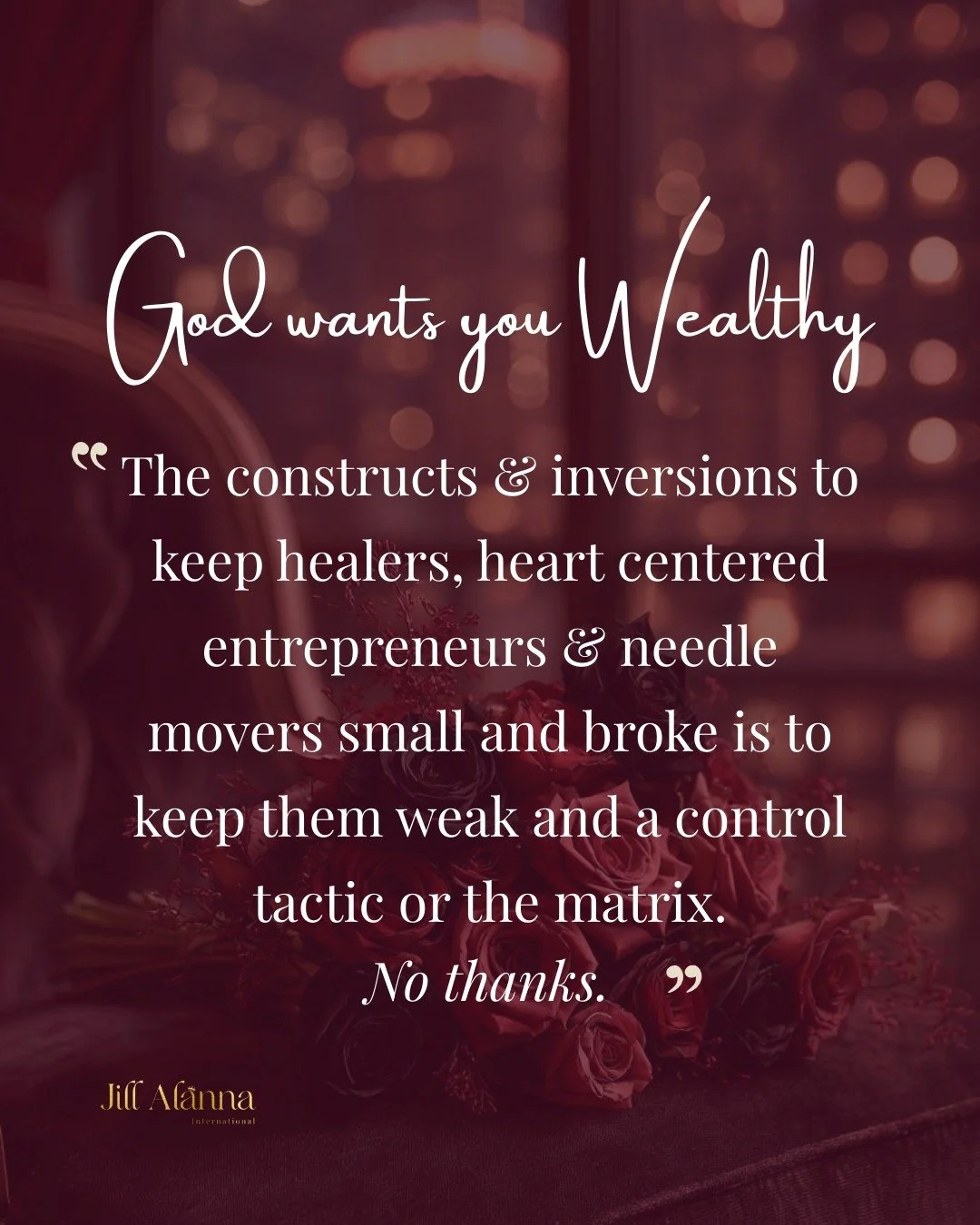 God wants you wealthy.
Not small.
Not silent.
Not struggling to survive.

The belief that heart-centered leaders must stay broke was never divine it was a construct of control.

Your wealth is not separate from your soul.
It&rsquo;s a vessel for your