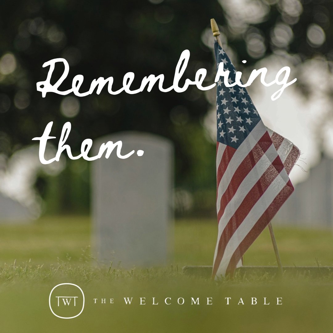 On this Memorial Day,​​​​​​​​
​​​​​​​​
May we all inscribe on our hearts the names of those who have been taken from this world too soon - those who have died in the service of freedom. ​​​​​​​​
​​​​​​​​
And then, may we open ourselves to the grief t
