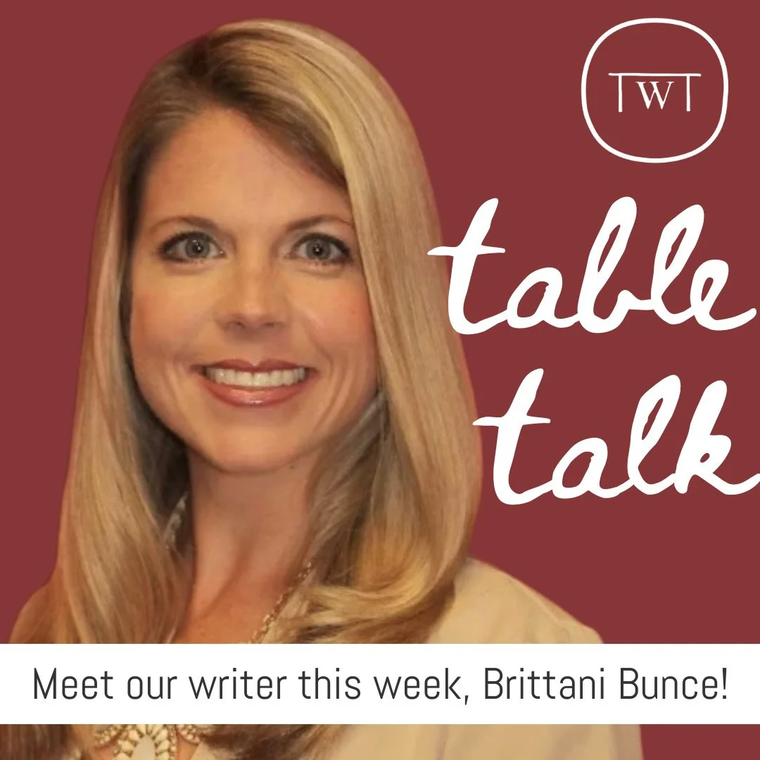 We are SO excited to feature someone who is near and dear to our hearts as this week&rsquo;s writer for our Table Talk series!!! 🫶🫶🫶

Brittani Bunce is a born and raised South Carolinian. She loves calling the Palmetto State of smiling faces and b