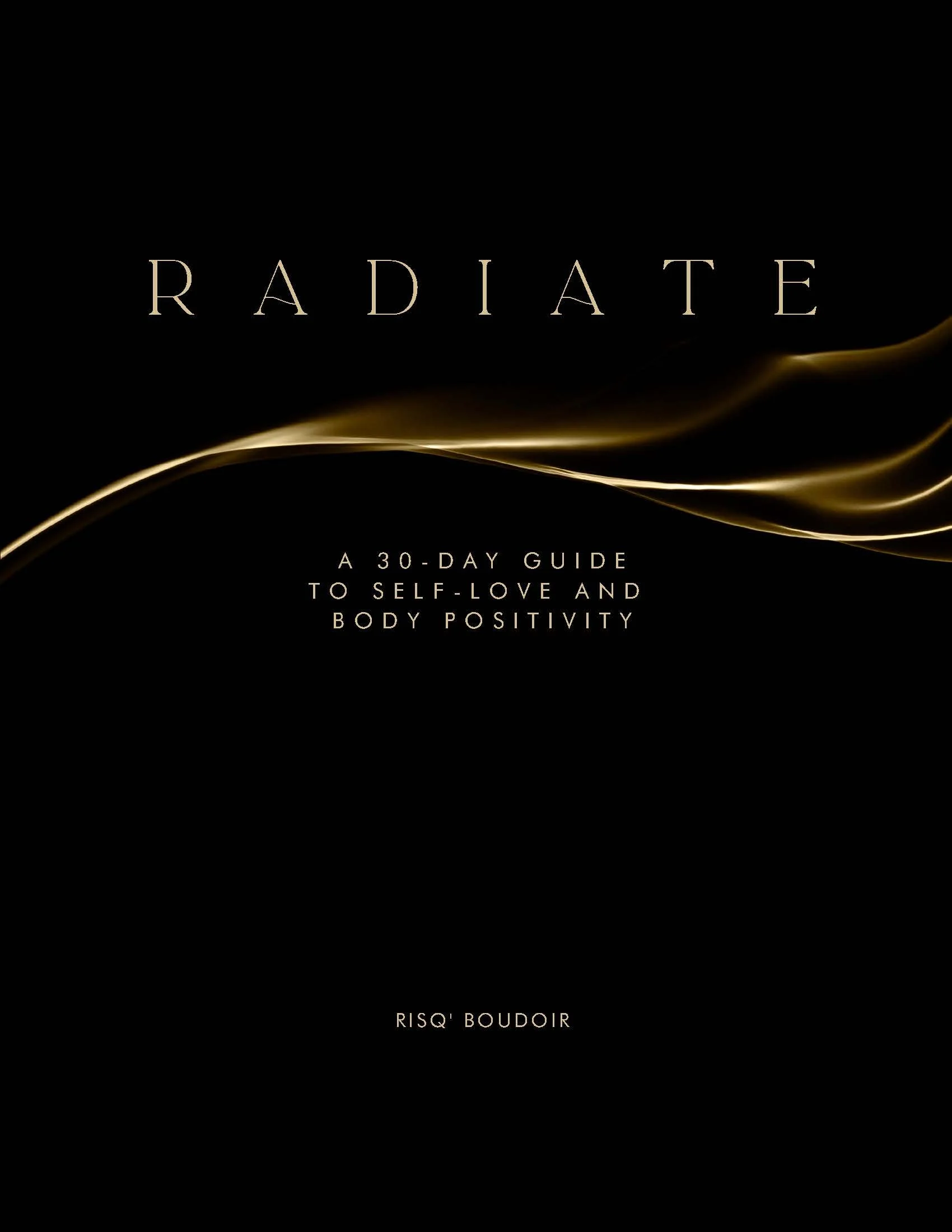 Radiate: 30-Day Journey to Self-Love & Body Positivity - Digital