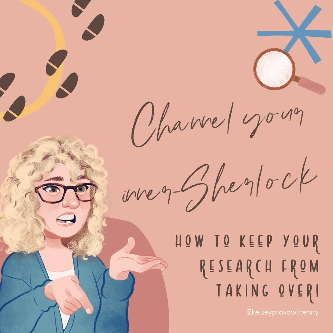 Channeling Your Inner-Sherlock: How to Keep Your Research from Taking Over!