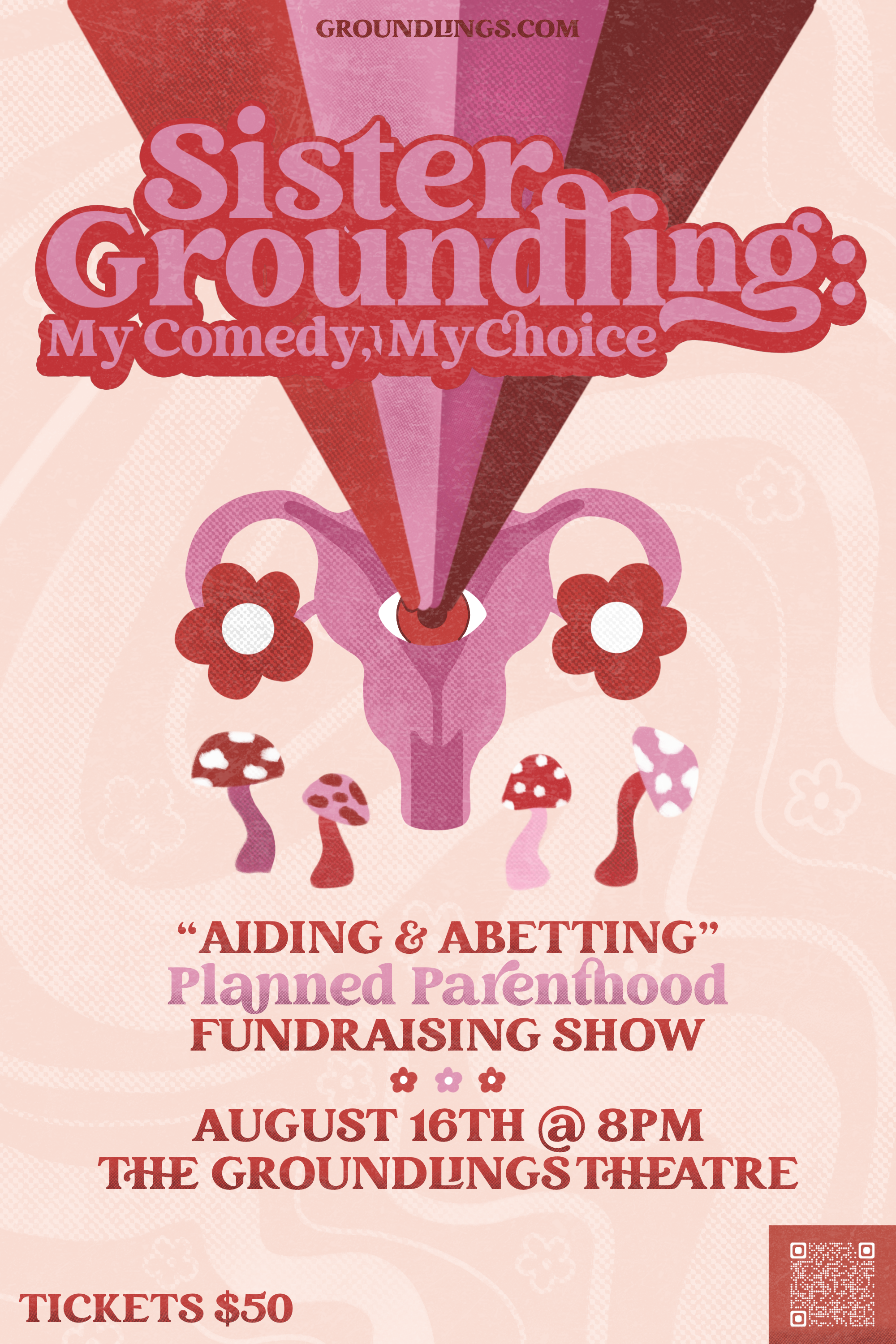 Sister Groundling: My Comedy, My Choice