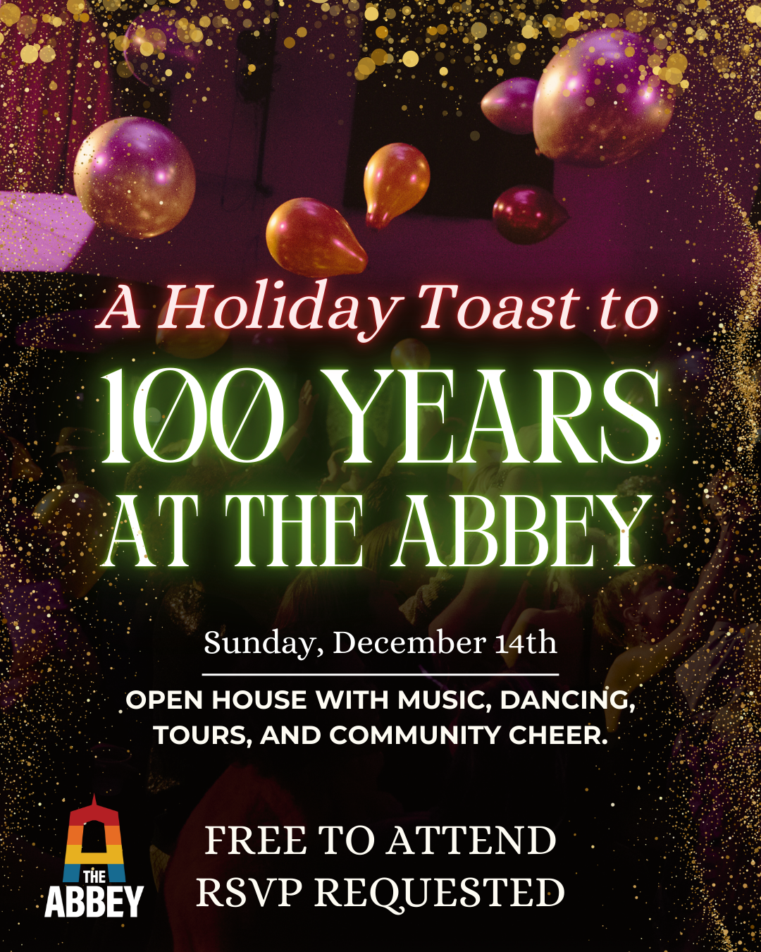 A Holiday Toast to 100 Years at The Abbey