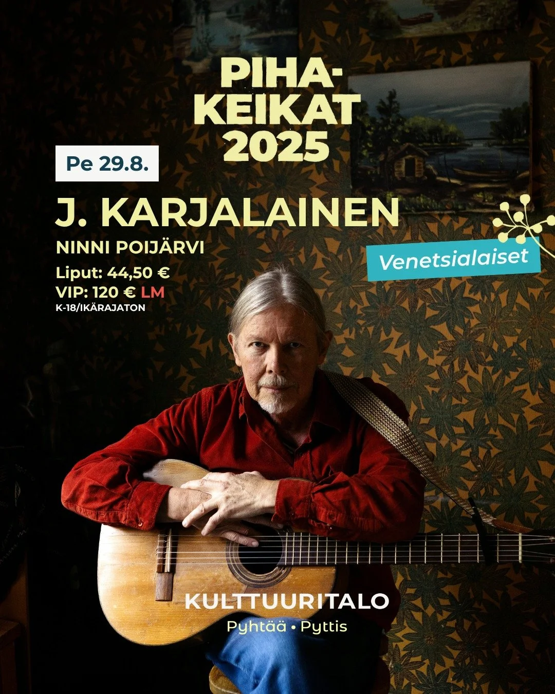 ✨ TÄNÄÄN J. KARJALAINEN ✨ Kesän päätös venetsialaistunnelmissa. Illan aloittaa upea laulaja-lauluntekijä Ninni Poijärvi.
🤠 Illan ohjelma
Kello 19 Keikkapiha avautuu, saavu ihmeessä jo pian sen j&aum