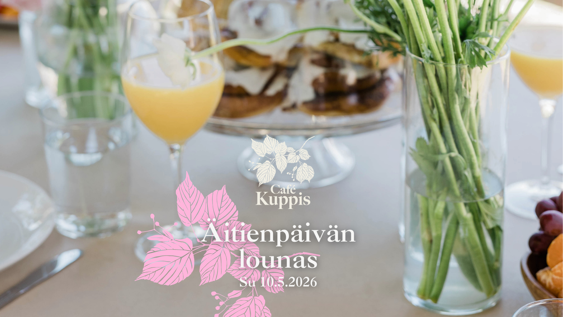 Kuppiksen äitienpäivälounas