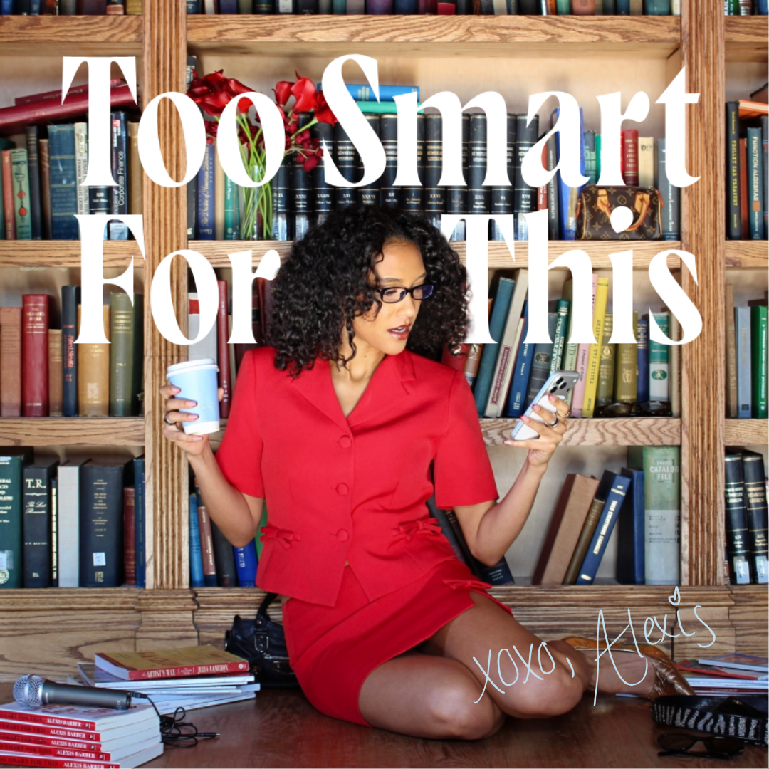 Too Smart For This Podcast