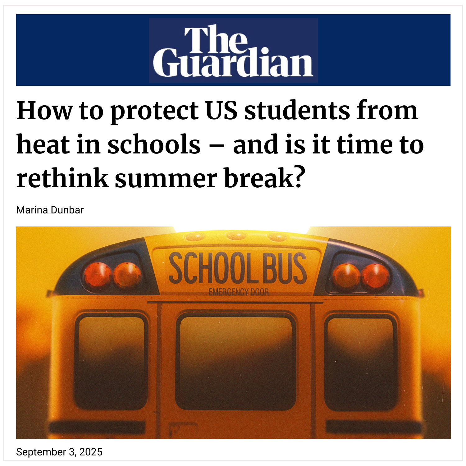 The Guardian: How to protect US students from heat in schools – and is it time to rethink summer break? 