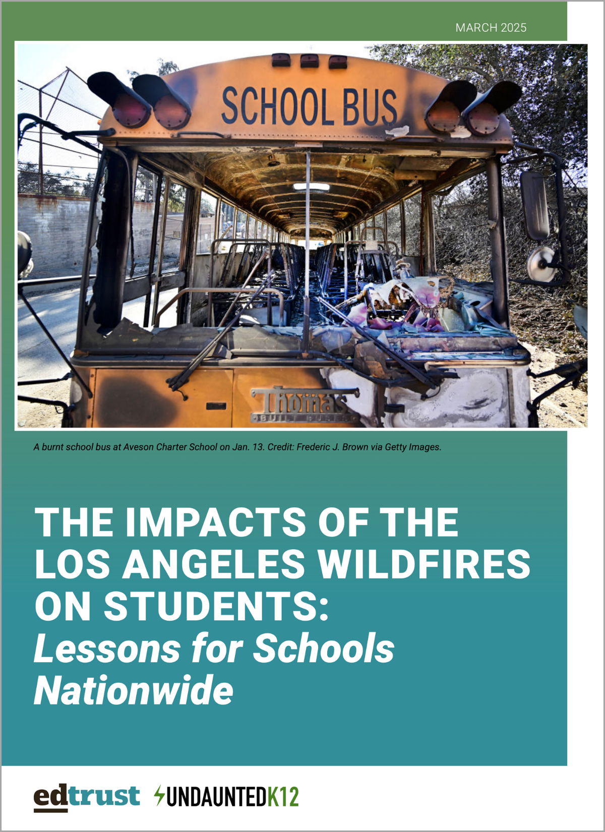 January 2025 Los Angeles Wildfire Report