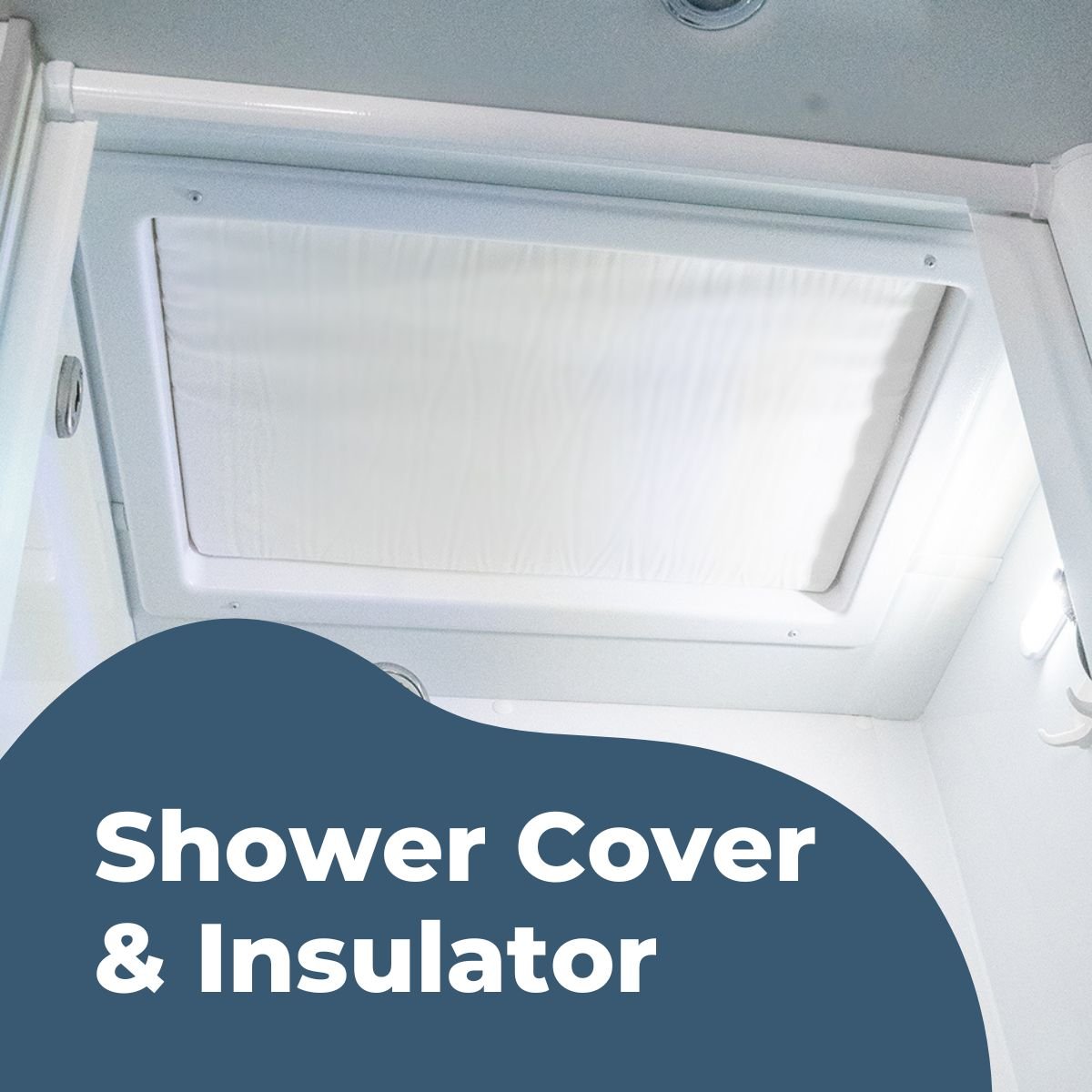 Shower Skylight Cover.jpg