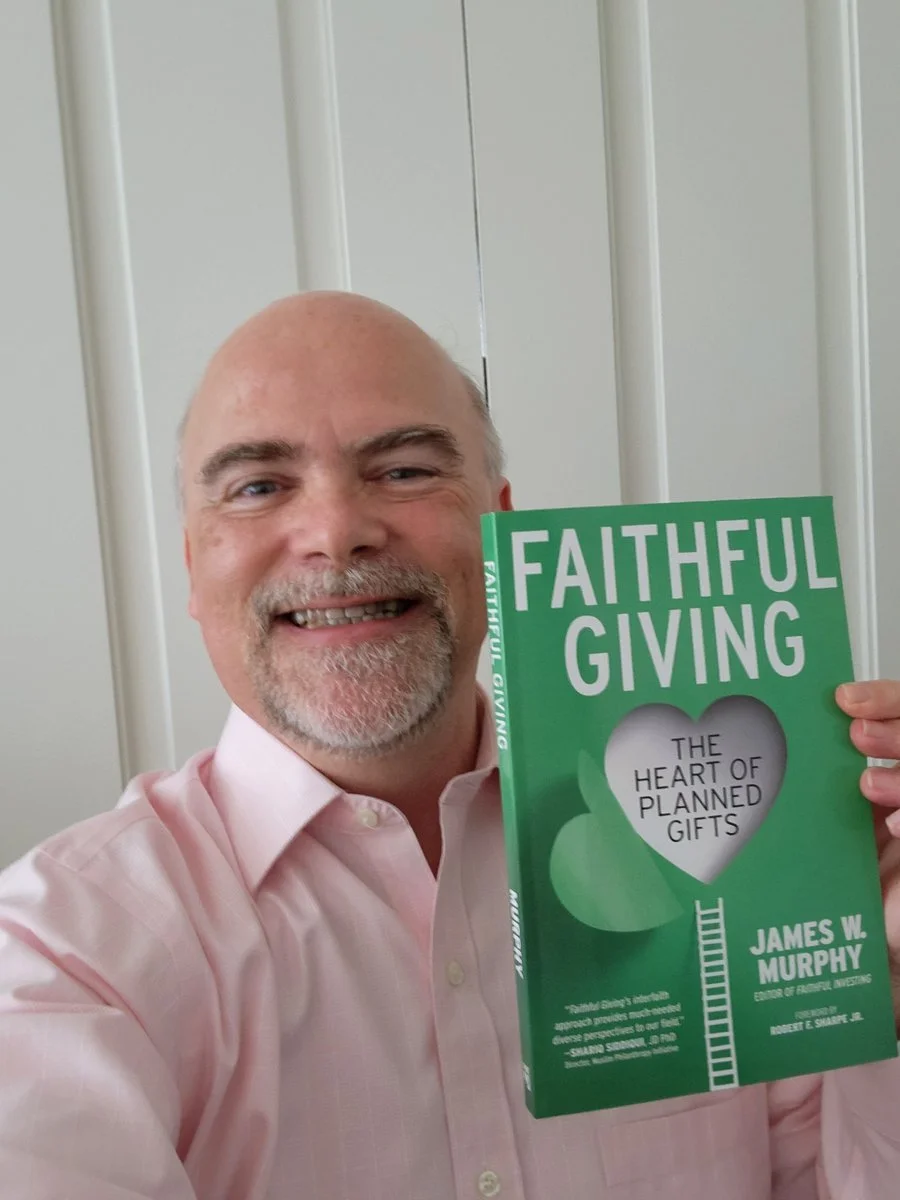 An Interfaith Guide to Planned Giving from Jim Murphy ’06