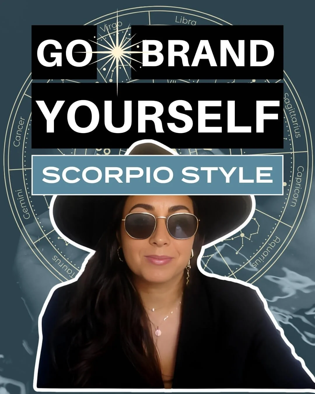 Go Brand Yourself: Scorpio Style
