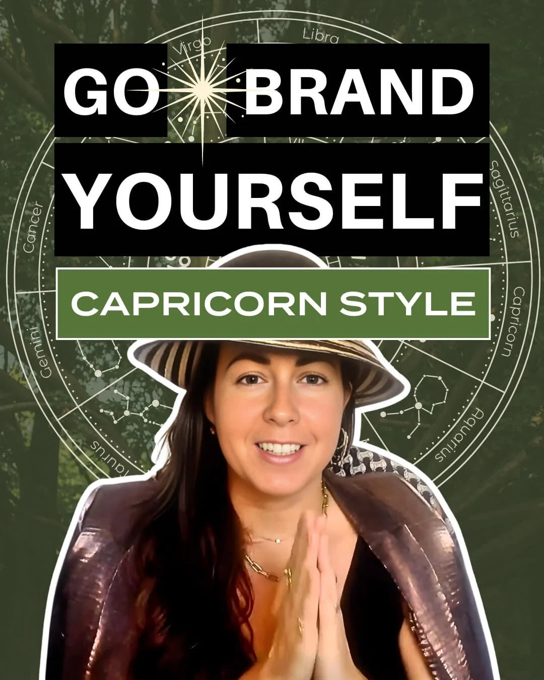 Go Brand Yourself: Capricorn Style 