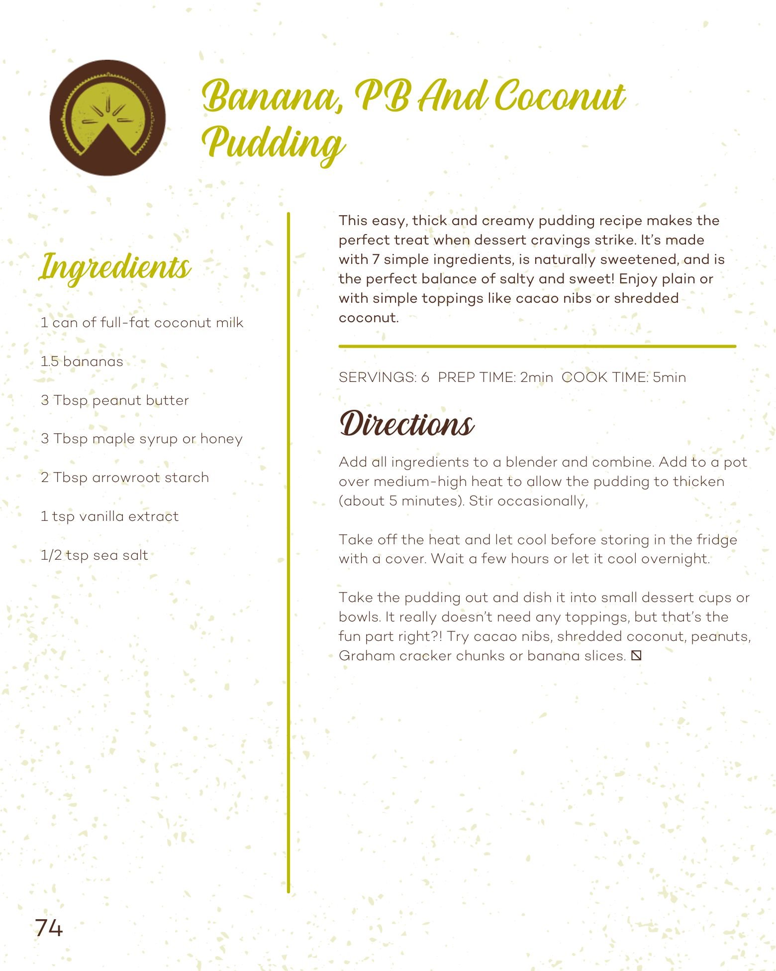 Banana, PB and Coconut Pudding Recipe