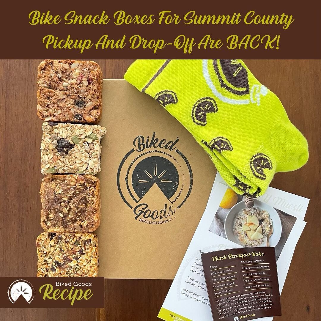 Biked Goods Bike Snack Boxes are BACK for Summit County pickup/drop-off this Summer!&nbsp;

Filled&nbsp;with fresh-baked, real-food Muesli Bars made to help fuel cyclists, athletes, busy families, and anyone who enjoys a tasty snack.

Each snack box 