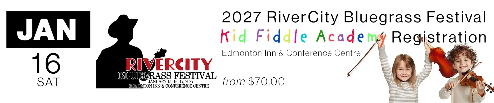RiverCity 2027 - Kid Fiddle Academy Registration